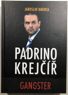 Padrino Krejčíř - Gangster