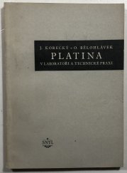 Platina v laboratořích a technické praxi - 