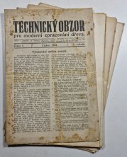 Technický obzor pro moderní zpracování dřeva č. 1 - 12 /1931 ročník 3. - 