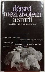  Dětství / Mezi životem a smrtí - 