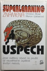 Superlearning znamená úspěch - 