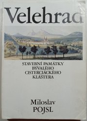 Velehrad - stavební památky bývalého cisterciáckého kláštera - 