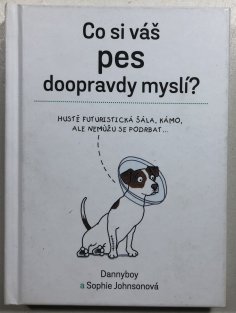 Co si váš pes doopravdy myslí?