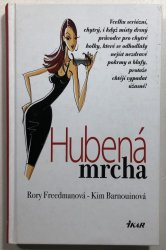 Hubená mrcha - 