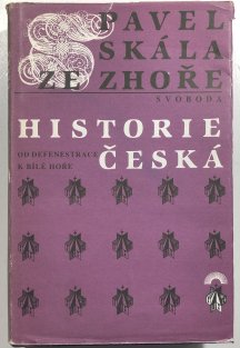 Historie česká - Od defenestrace k Bílé Hoře