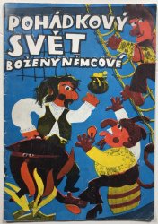 Pohádkový svět Boženy Němcové - 