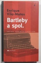 Bartleby a spol. - 