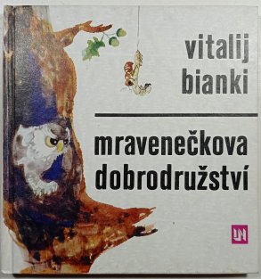Mravenečkova dobrodružství
