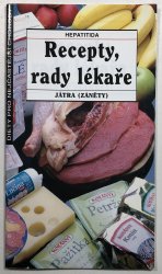 Recepty rady lékaře - Játra (záněty) - 