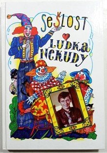  Sešlost Luďka Nekudy