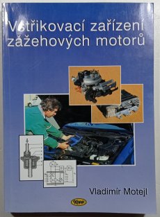 Vstřikovací zařízení zážehových motorů