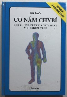 Co nám chybí - kovy, jiné prvky a vitamíny v lidském těle