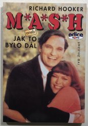 M*A*S*H aneb Jak to bylo dál - 