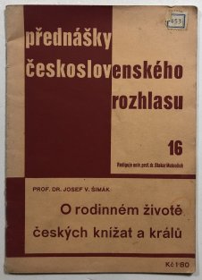O rodinném životě českých knížat a králů