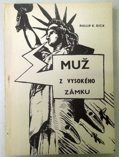 Muž z vysokého zámku