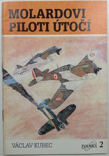 Molardovi piloti útočí 