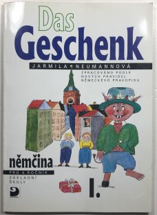 Das Geschenk 1 - němčina pro 4. ročník zš učebnice