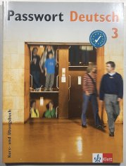 Passwort Deutsch 3 Kurs- und  Übungsbuch - 