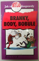 Branky, body, bobule - 