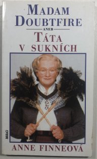 Madam Doubtfire aneb Táta v sukních