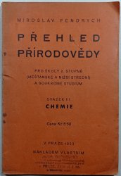 Přehled přírodovědy III. - Chemie - Pro školy 2. stupně - svazek III.