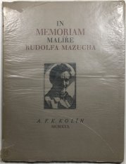 In memoriam malíře Rudolfa Mazucha - 