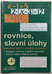 Rovnice, slovní úlohy - pracovní sešit k učebnici Algebra 8