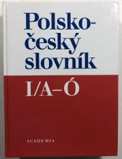 Polsko-český slovník I./A-Ó - 