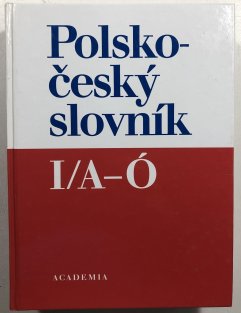 Polsko-český slovník I./A-Ó