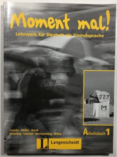 Moment mal! Arbeitsbuch 1