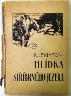 Hlídka Stříbrného jezera