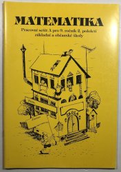 Matematika - pracovní sešit A pro 9.ročník 2.pololetí základní a občanské školy - 