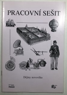 Pracovní sešit k Dějinám novověku I - II