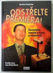 Odstřelte premiéra! - 