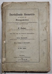 Darstellende Geometrie mit Einschluss der Perspektive