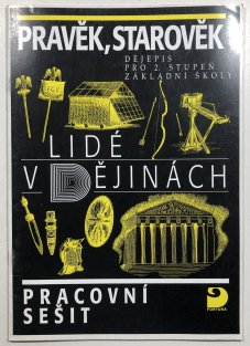 Lidé v dějinách Pravěk, starověk pracovní sešit