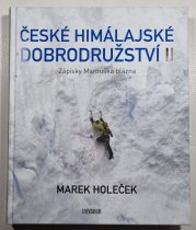 České himálajské dobrodružství II: Zápisky Marouška blázna - 