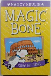 Magic bone - Follow that furball