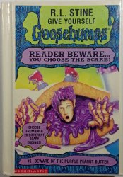 Goosebumps - Beware ofthe purple peanut butter - 
