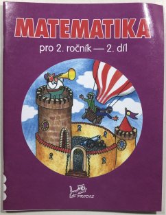 Matematika pro 2. ročník - 2.díl