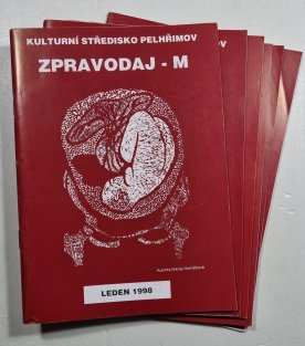 Zpravodaj Pelhřimov + Zpravodaj -M leden - květen 1998 ( 5 sešitů )