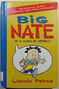 Big nate - in a class by himself