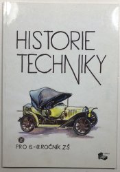 Historie techniky pro 6. - 9. ročník ZŠ - 