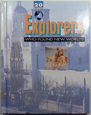 Explorers who found new worlds - 