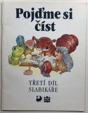 Pojďme si číst - třetí díl slabikáře - 