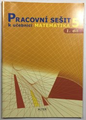 Pracovní sešit k učebnici Matematika 5.r / 1.díl - 