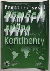 Zeměpis světa - kontinenty - pracovní sešit  - 
