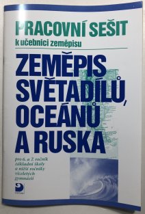 Zeměpis světadílů, oceánů a Ruska pracovní sešit
