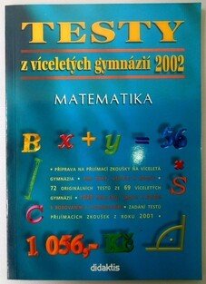 Testy z víceletých gymnázií 2002 - Matematika