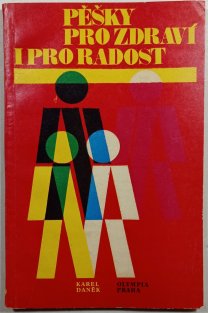 Pěšky pro zdraví i pro radost